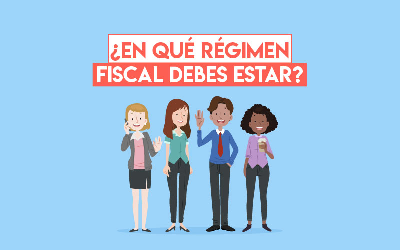 Tipos De Régimen Fiscal De Personas Físicas En México – Blog